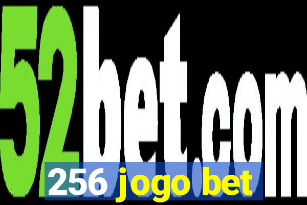 256 jogo bet